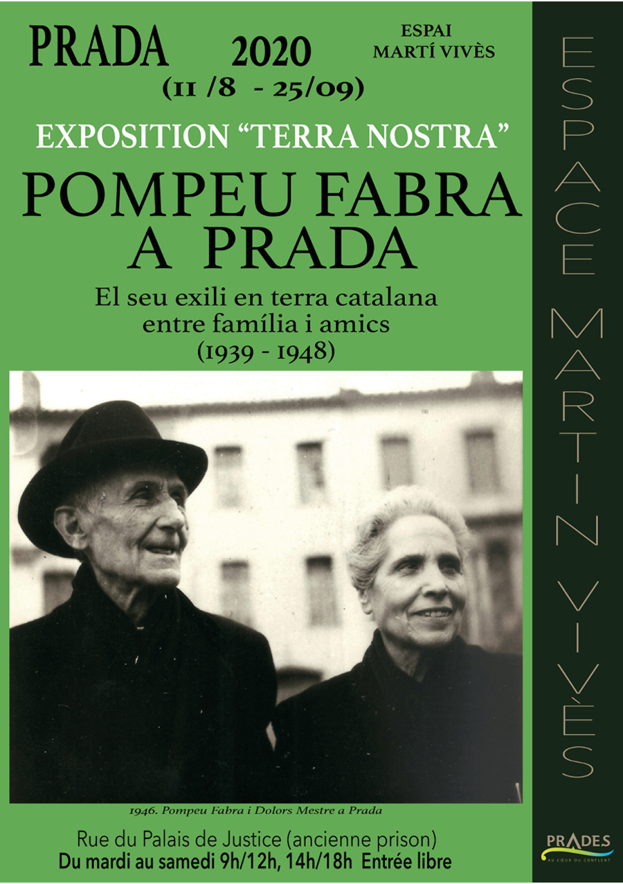 Pompeu Fabra a Prada - El seu exili en terra catalana entre familia i amics (1939-1948)